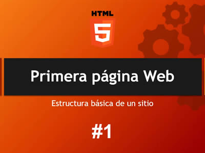 Primera página Web Estructura HTML