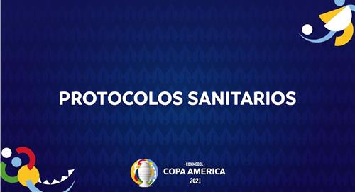 Conozca protocolos médicos y sanitarios para Copa América 2021